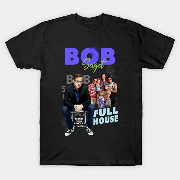 Bob Saget Full House T-Shirt by CLOSE THE DOOR PODCAST